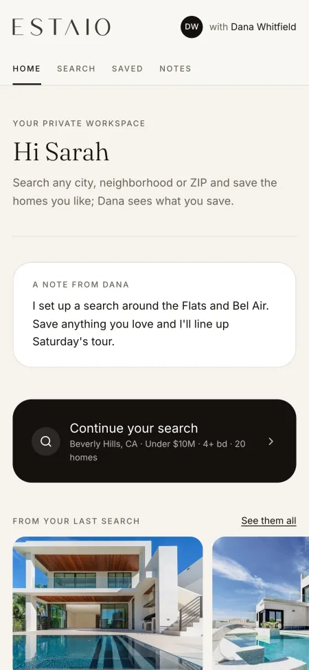 The client's home page: a note from the agent, their search, and homes from it.