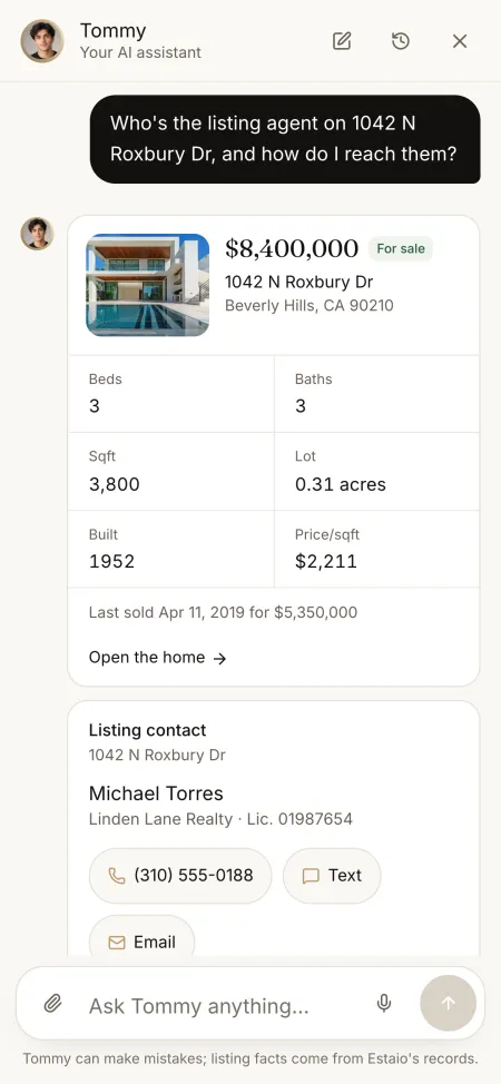 Asked who has 1042 N Roxbury Dr listed, Tommy shows the home and the listing agent's card with call, text and email.